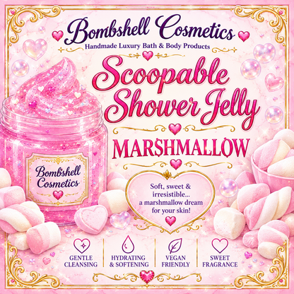 Scoopable Shower Jelly - Marshmallow Bombshell Cosmetics