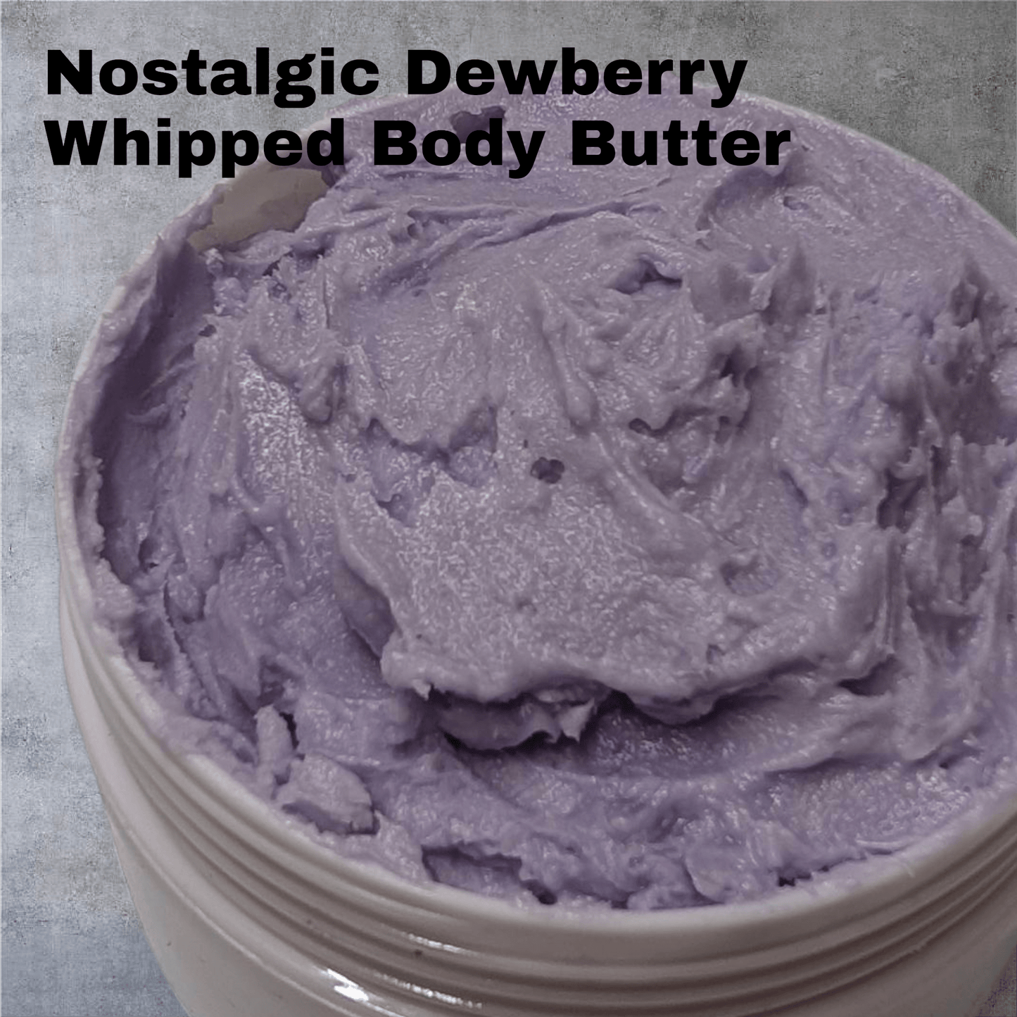 Nostalgic Dewberry Whipped Body Butter - Bombshell Cosmetics